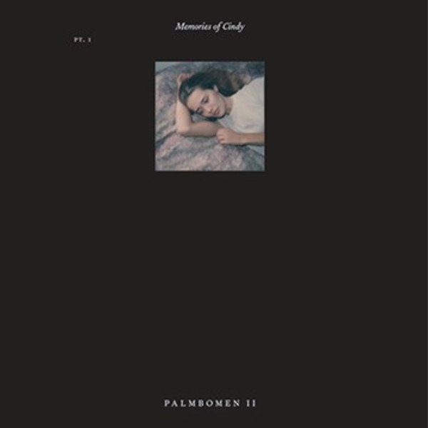 CD Shop - PALMBOMEN II MEMORIES OF CINDY PT.1
