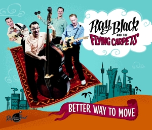 CD Shop - RAY BLACK & HIS FLYING CARPETS BETTER WAY TO MOVE