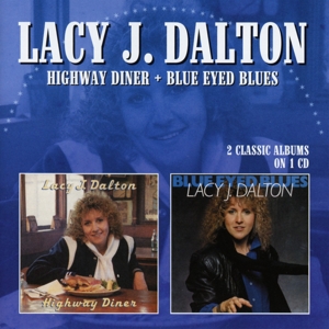 CD Shop - LACY J. DALTON HIGHWAY DINNER/BLUE EY...
