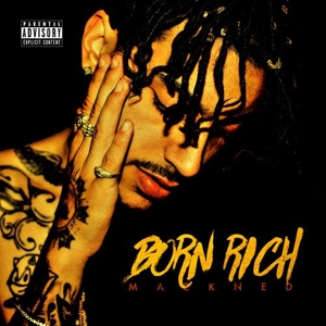 CD Shop - MACKNED BORN RICH