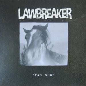 CD Shop - VARIOUS ARTISTS LAWBREAKER: DEAR WHO?