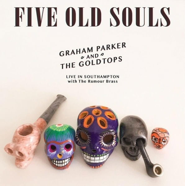 CD Shop - GRAHAM PARKER FIVE OLD SOULS (LIVE)