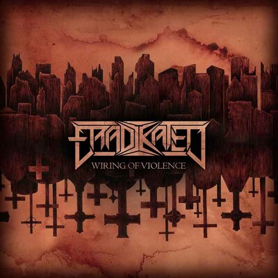 CD Shop - ERADIKATED WIRING OF VIOLENCE