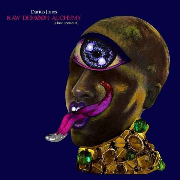 CD Shop - DARIUS JONES RAW DEMOON ALCHEMY (A ...