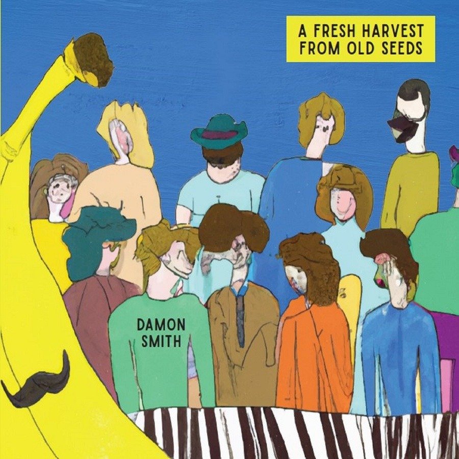 CD Shop - DAMON SMITH A FRESH HARVEST FROM O...