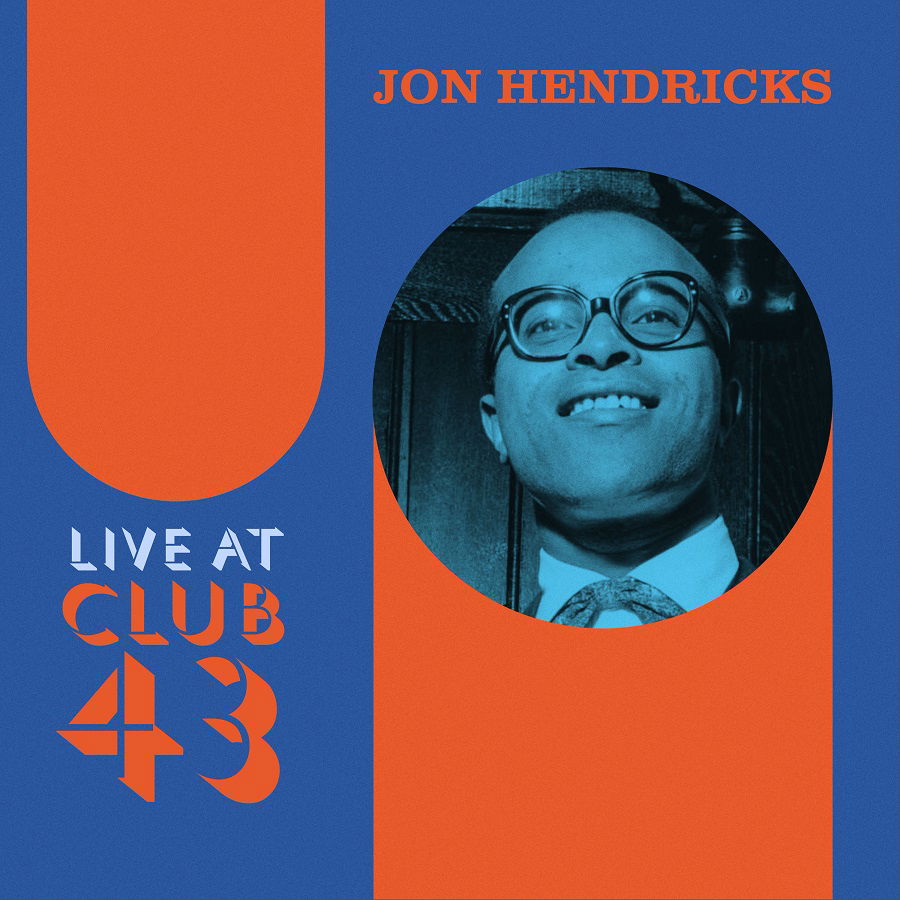 CD Shop - JON HENDRICKS LIVE AT CLUB 43