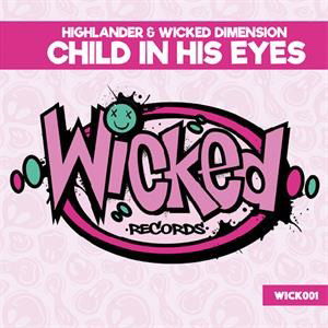 CD Shop - HIGHLANDER,WICKED DIMENSION CHILD IN HIS EYES