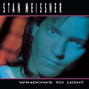 CD Shop - STAN MEISSNER WINDOWS TO LIGHT
