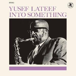 CD Shop - YUSEF LATEEF INTO SOMETHING
