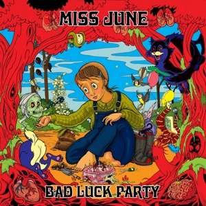 CD Shop - MISS JUNE BAD LUCK PARTY