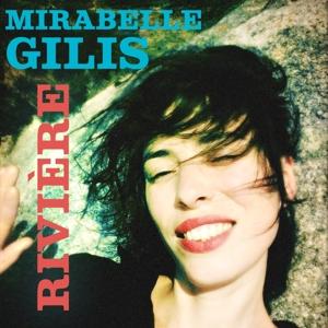 CD Shop - MIRABELLE GILIS RIVIERE