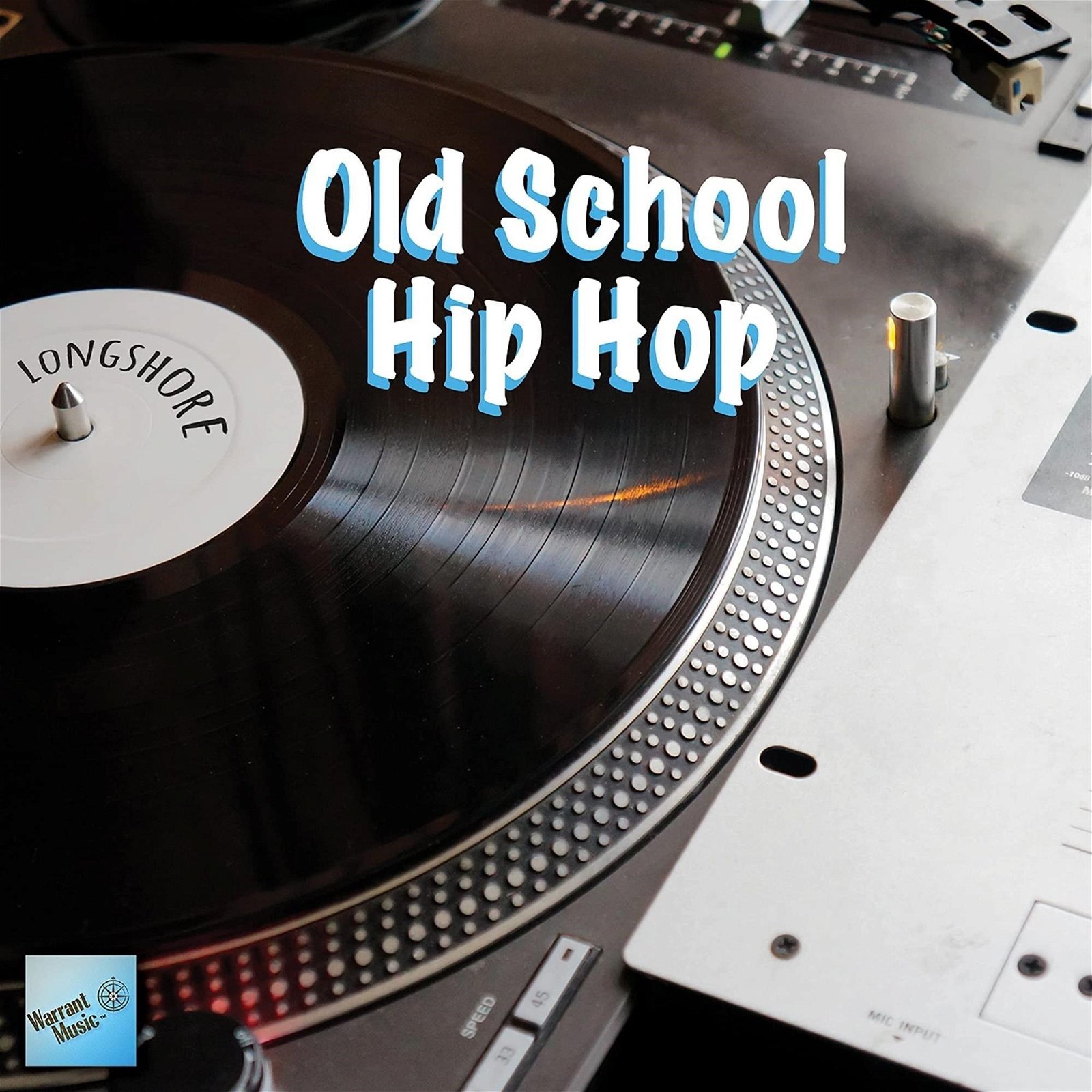 CD Shop - LONGSHORE OLD SCHOOL HIP HOP