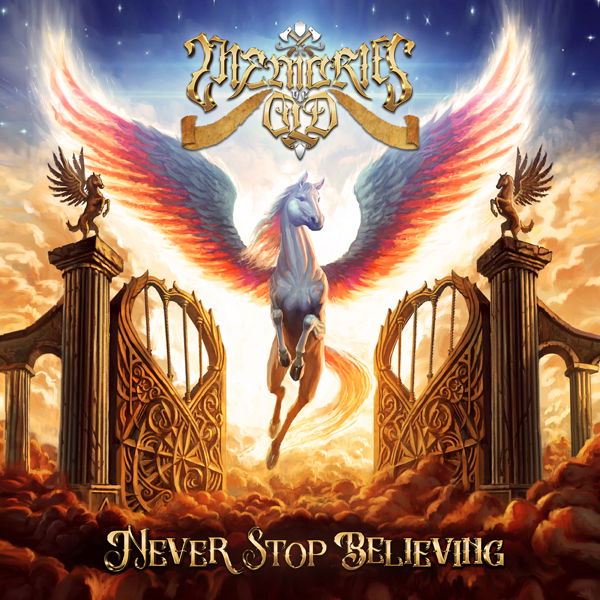 CD Shop - MEMORIES OF OLD NEVER STOP BELIEVING
