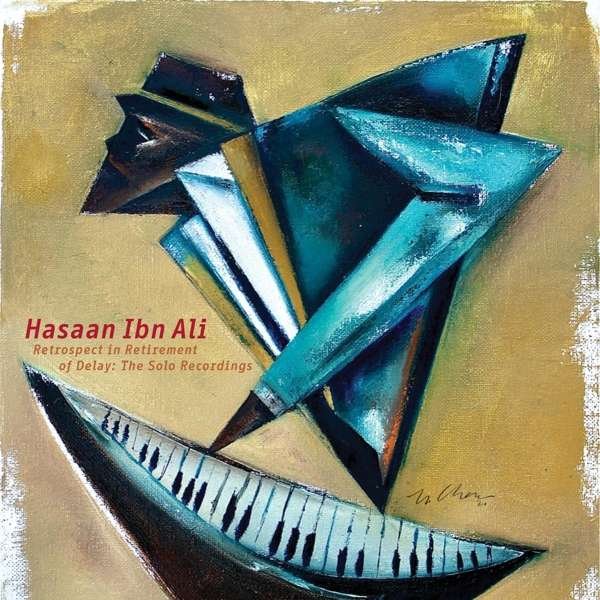 CD Shop - HASAAN IBN ALI RETROSPECT IN RETIREME...
