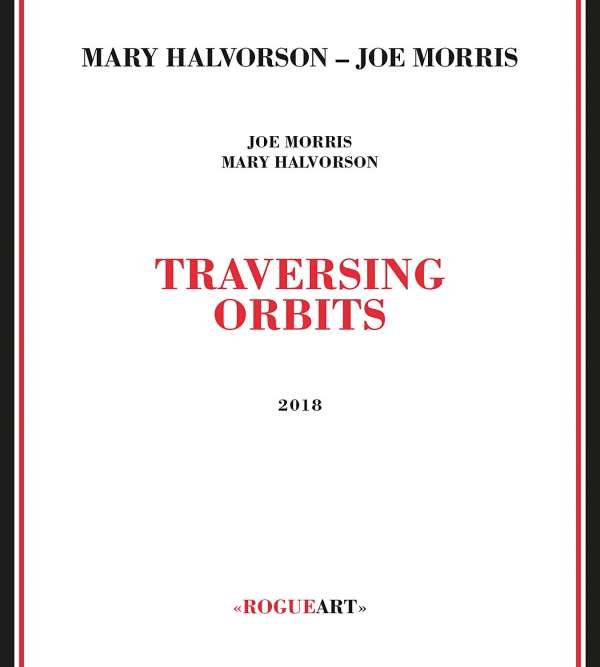 CD Shop - MARY HALVORSON TRAVERSING ORBITS