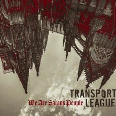 CD Shop - TRANSPORT LEAGUE WE ARE SATANS PEOPLE