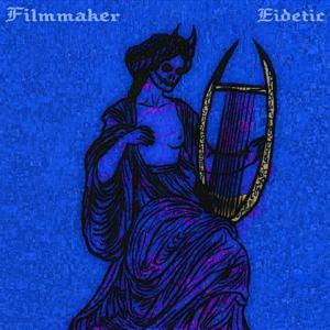 CD Shop - FILMMAKER EIDETIC