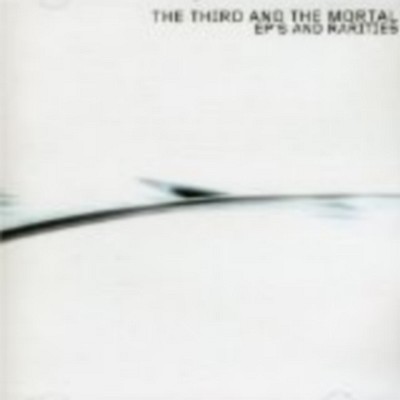 CD Shop - 3RD & THE MORTAL, THE EP?S & RARITIES