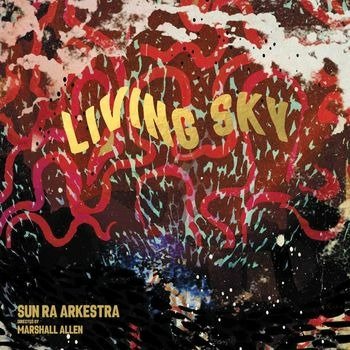 CD Shop - SUN RA ARKESTRA LIVING SKY