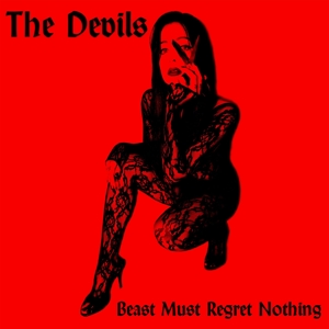 CD Shop - DEVILS BEAST MUST REGRET NOTHING