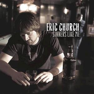 CD Shop - ERIC CHURCH SINNERS LIKE ME