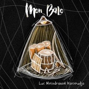 CD Shop - LUC MOINDRANZE KARIOUDJA MON BALO