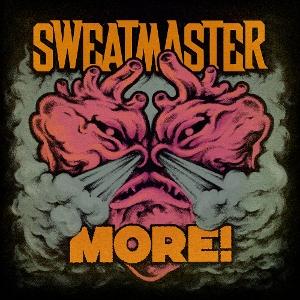 CD Shop - SWEATMASTER MORE!