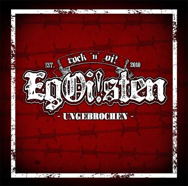 CD Shop - EGOI!STEN UNGEBROCHEN