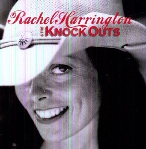CD Shop - RACHEL & KNOCKS OUT HARRINGTON RACHEL HARRINGTON &..