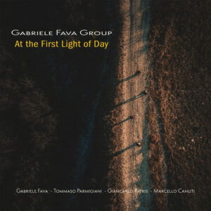 CD Shop - GABRIELE FAVA AT THE FIST LIGHT OF DAY