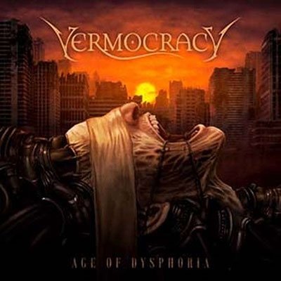 CD Shop - VERMOCRACY AGE OF DYSPHORIA
