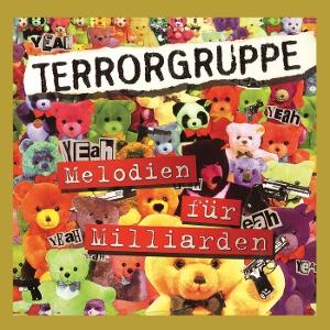 CD Shop - TERRORGRUPPE MELODIEN FUR MILLIARDEN