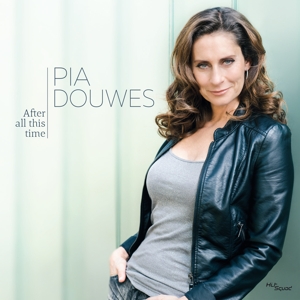 CD Shop - PIA DOUWES AFTER ALL THIS TIME