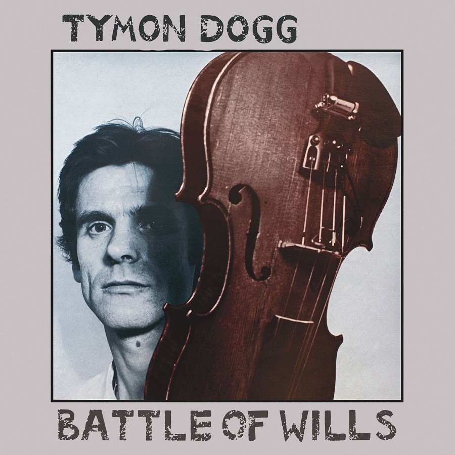 CD Shop - TYMON DOGG BATTLE OF WILLS