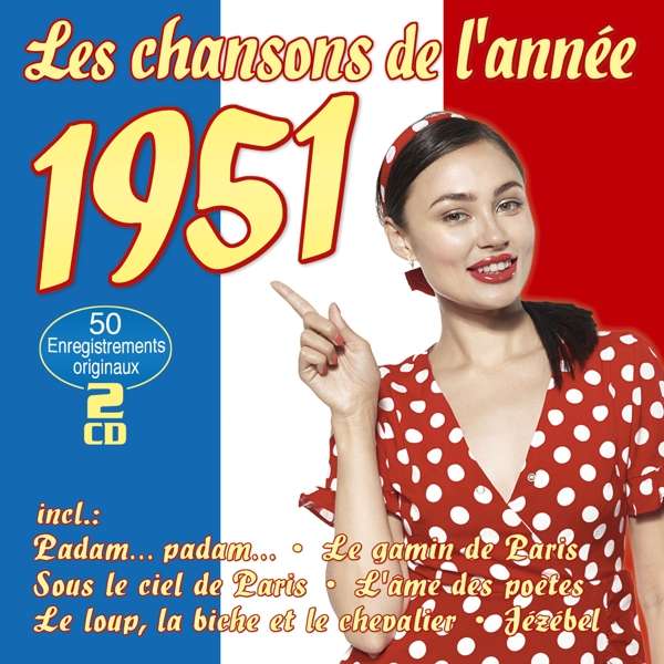 CD Shop - VARIOUS ARTISTS 1951, LES CHANSONS DE ...