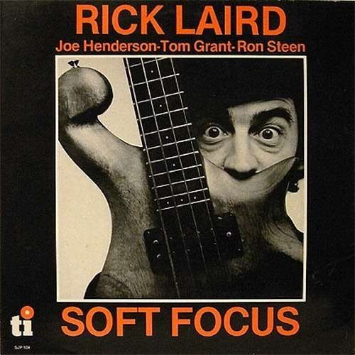 CD Shop - RICK LAIRD SOFT FOCUS