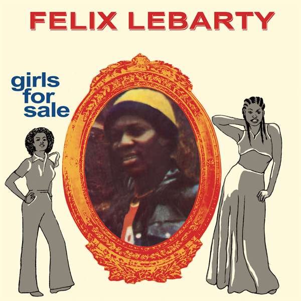 CD Shop - FELIX LEBARTY GIRLS FOR SALE