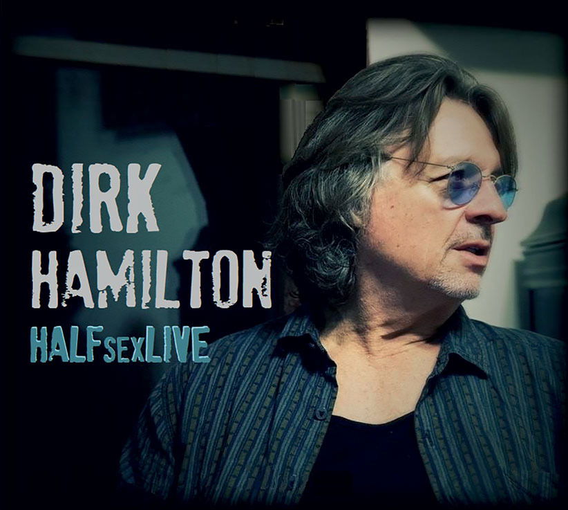 CD Shop - DIRK HAMILTON HALFSEXLIVE