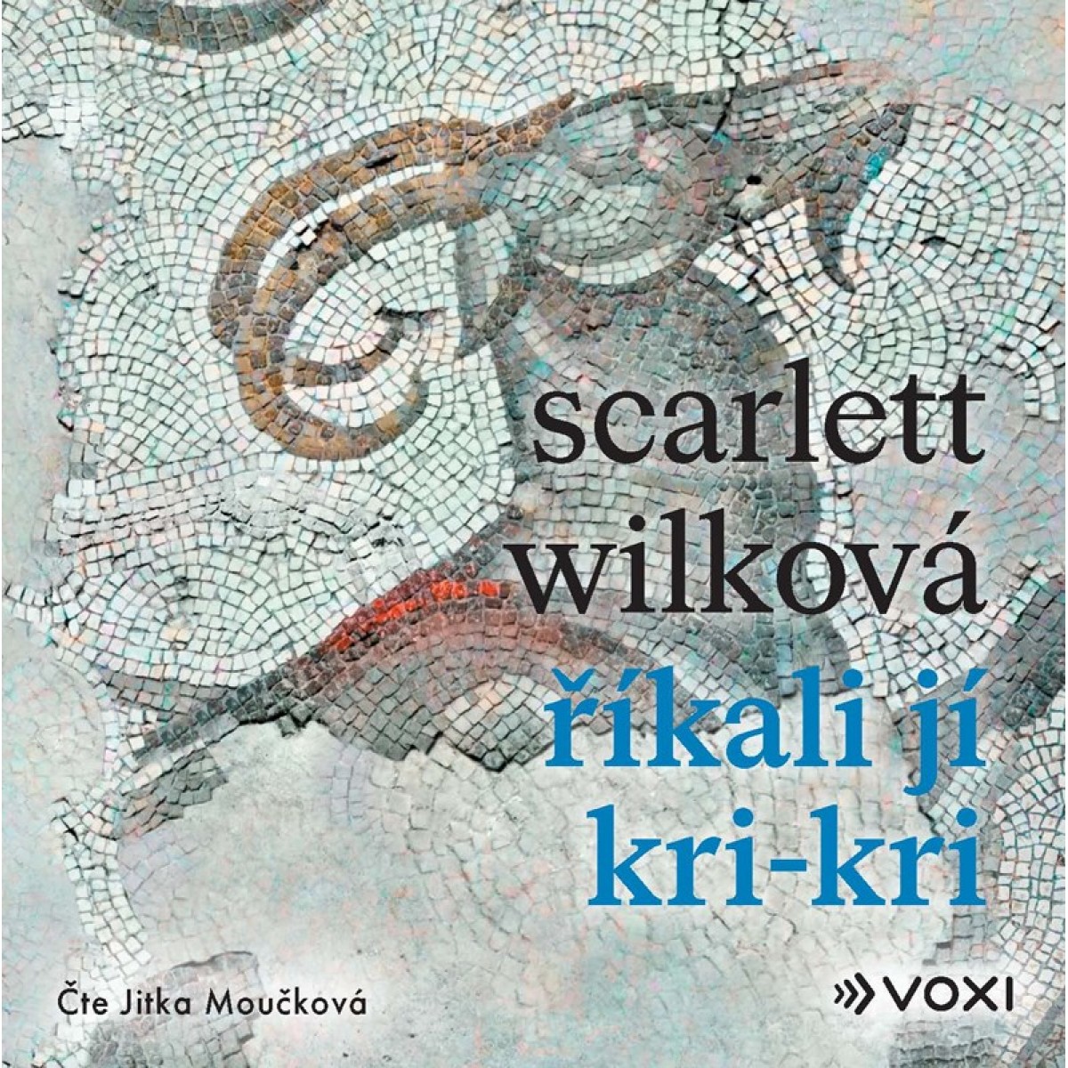 CD Shop - SCARLETT WILKOVA: Rikali ji Kri-kri (cte tMouckova Jitka) - MP3-CD
