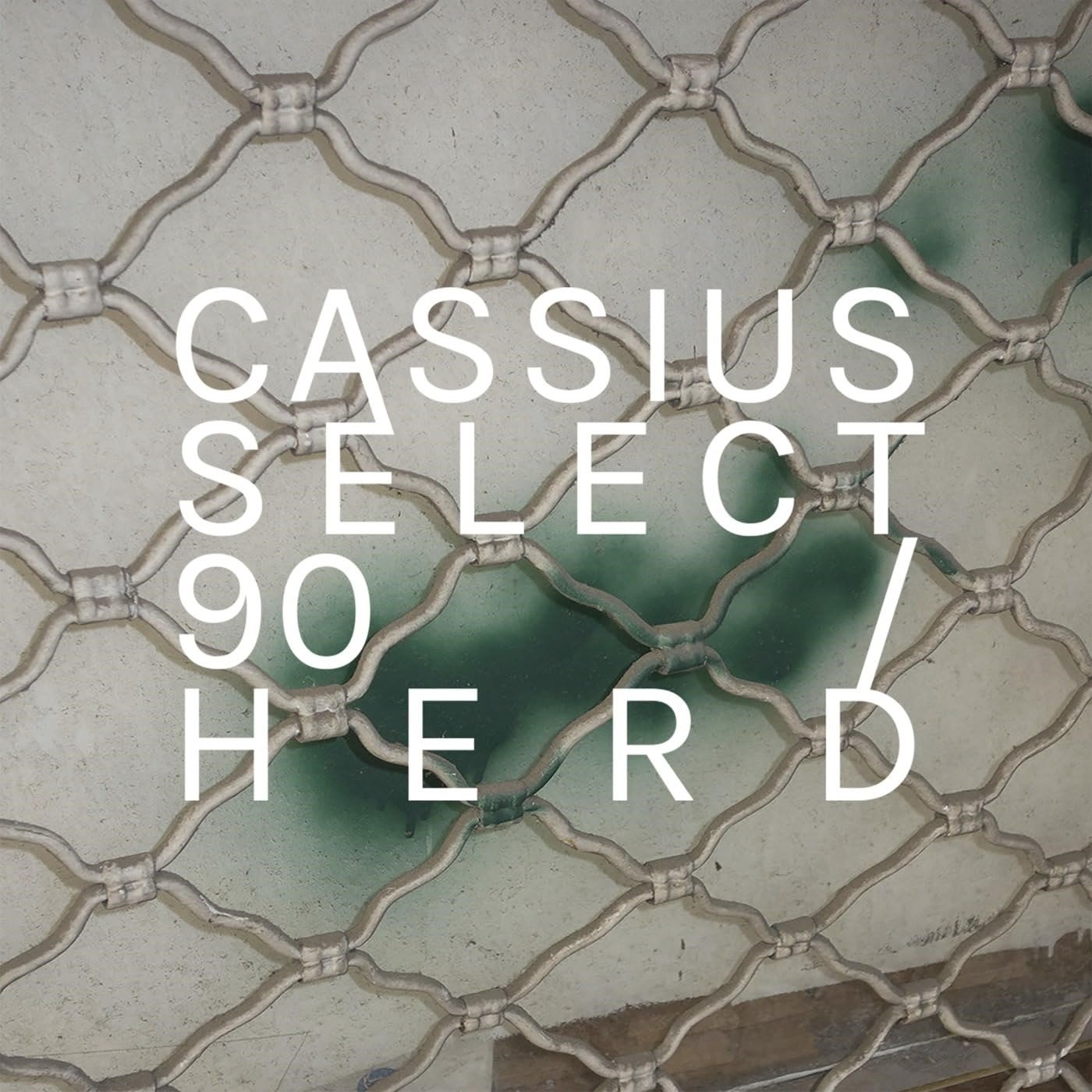 CD Shop - CASSIUS SELECT 90 / HERD