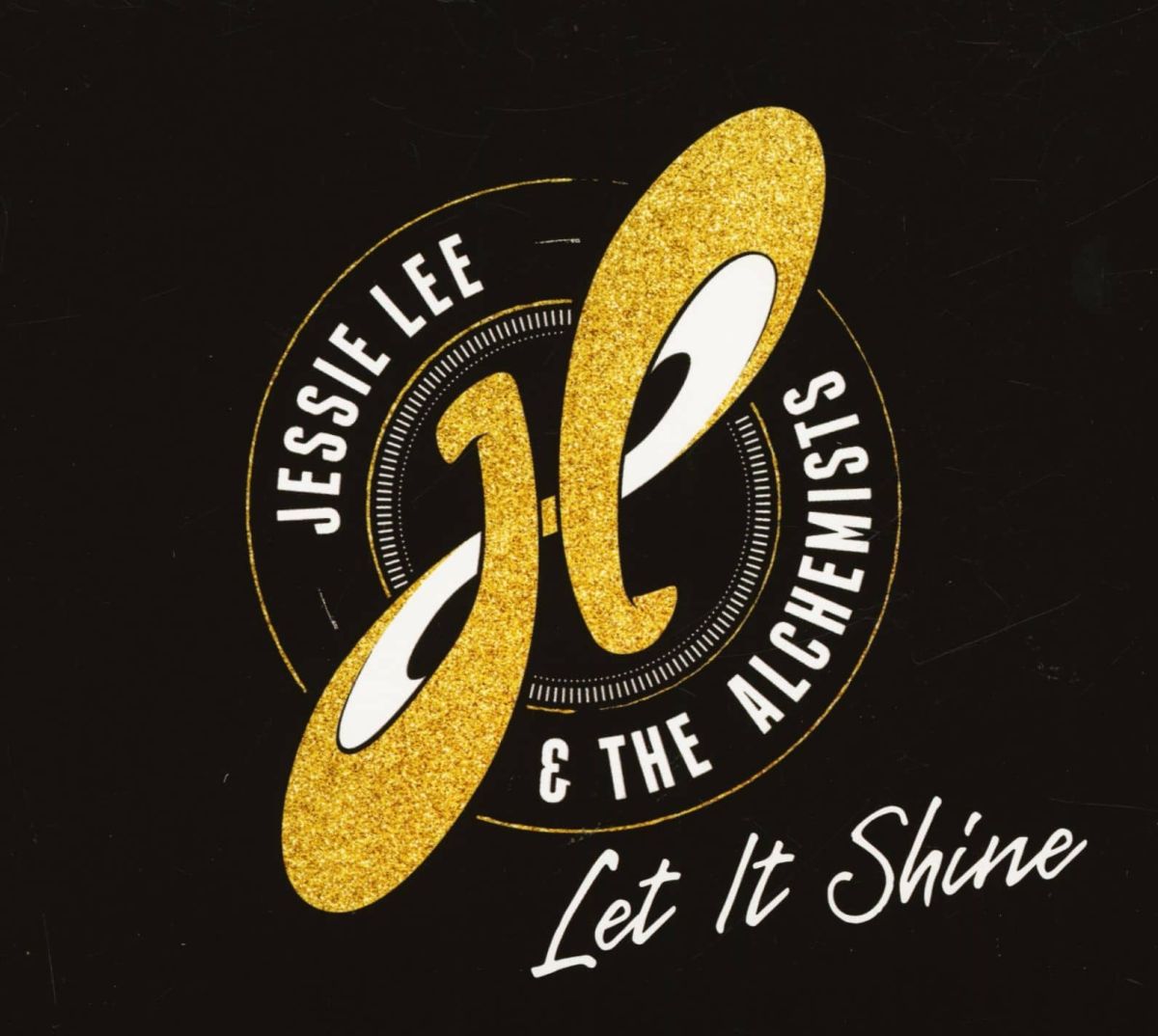 CD Shop - JESSIE LEE & THE ALCHEMISTS Let It Shine (Digipack)