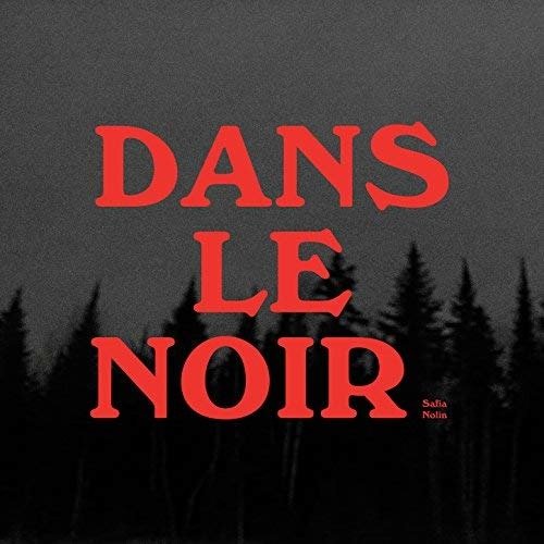 CD Shop - SAFIA NOLIN DANS LE NOIR