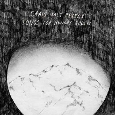 CD Shop - CRAIGH SALT PETERS SONGS FOR HUNGRY GHOSTS