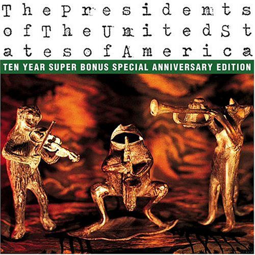 CD Shop - PRESIDENTS OF THE UNITED STATES OF AMERICA PRESIDENTS OF THE UNIT...