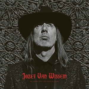 CD Shop - JOZEF VAN WISSEM WE ADORE YOU, YOU HAVE..