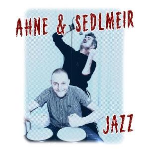 CD Shop - AHNE & SEDLMEIR 7-JAZZ