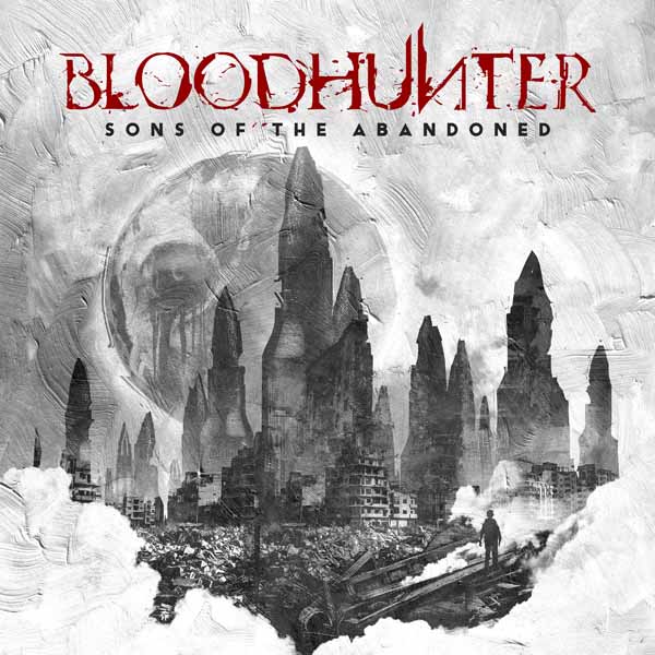 CD Shop - BLOODHUNTER SONS OF THE ABANDONED