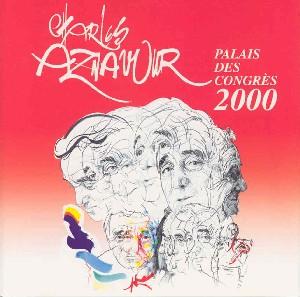 CD Shop - AZNAVOUR, CHARLES PALAIS DES CONGRES 2000