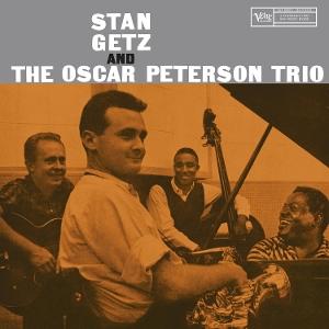 CD Shop - STAN GETZ, OSCAR PETERSON Stan Getz And The Oscar Peterson Trio