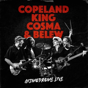 CD Shop - COPELAND, KING, COSMA & BELEW GIZMODROME LIVE